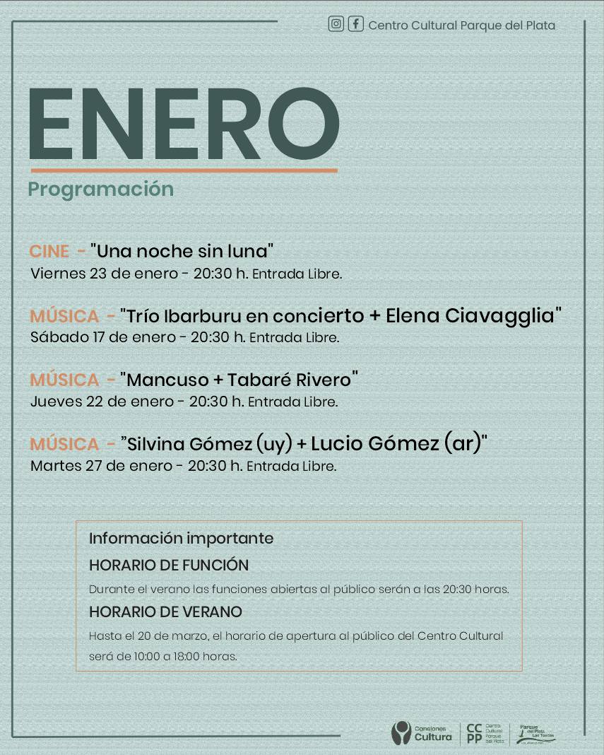 Enero en el Centro Cultural Parque del Plata